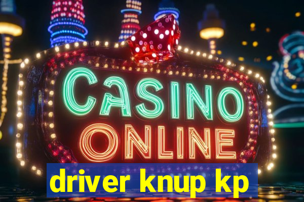 driver knup kp-t89